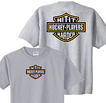 Hockey T-Shirt: Hit it Harder