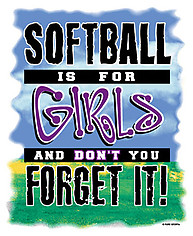 Softball T-Shirt: Softball Is for Girls