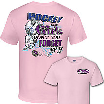 Hockey T-Shirt: Hockey Is For Girls