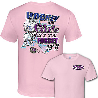 Pure Sport Hockey T-Shirt: Hockey Is For Girls