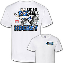 Hockey T-Shirt: Keep On Skating