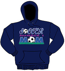 Hooded Soccer Sweatshirt: Soccer #1 Mom