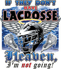 Lacrosse T-Shirt: Heaven Lacrosse