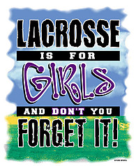 Pure Sport Lacrosse T-Shirt: Lacrosse is for Girls
