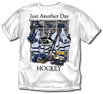 Hockey T-Shirt: Just Another Day