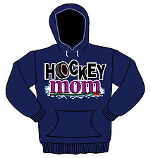 Hooded Hockey Sweatshirt: Hockey Mom Rose