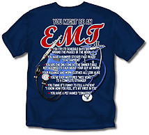 EMT T-Shirt: You Might Be An EMT
