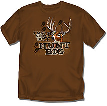 Youth Hunting T-Shirt: Hunt Big