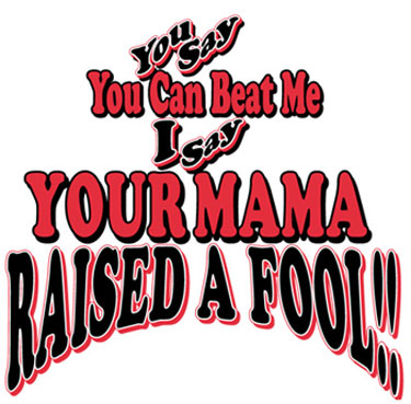 Pure Sport Tennis T-Shirt: Mama Raised a Fool