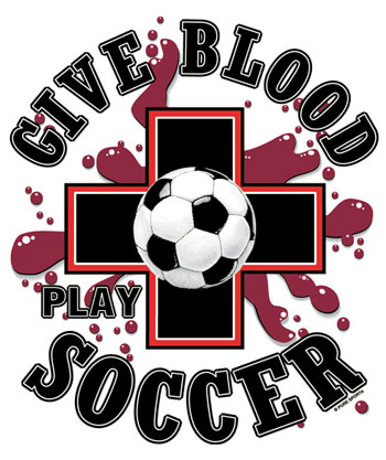 Pure Sport Soccer T-Shirt: Give Blood Play Soccer