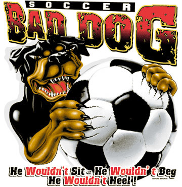 PureSport Soccer T-Shirt: Bad Dog Soccer