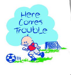 Pure Sport Soccer T-Shirt: Here Comes Trouble (Infant/Toddler)