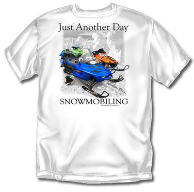 Coed Sportswear Snowmobiling T-Shirt: Just Another Day Snowmobiling